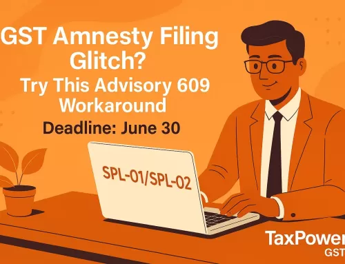 GST Amnesty Filing Glitch? Use This Workaround Before June 30