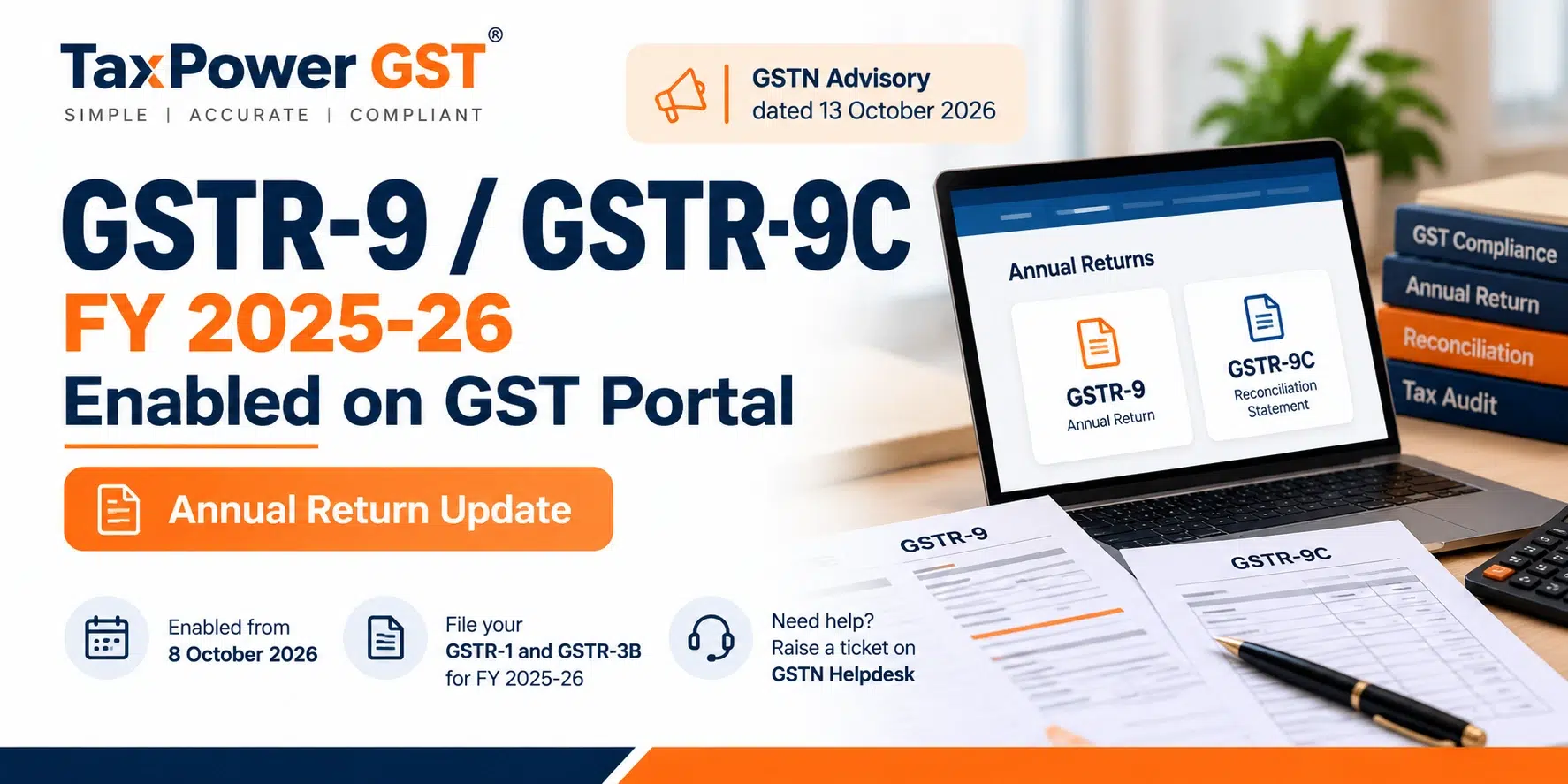 GSTR-9/9C for FY 2025-26 enabled on GST Portal - TaxPower GST annual return update